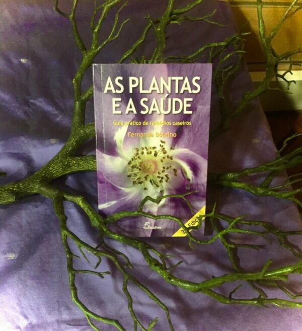 Livro As Plantas e a Saúde