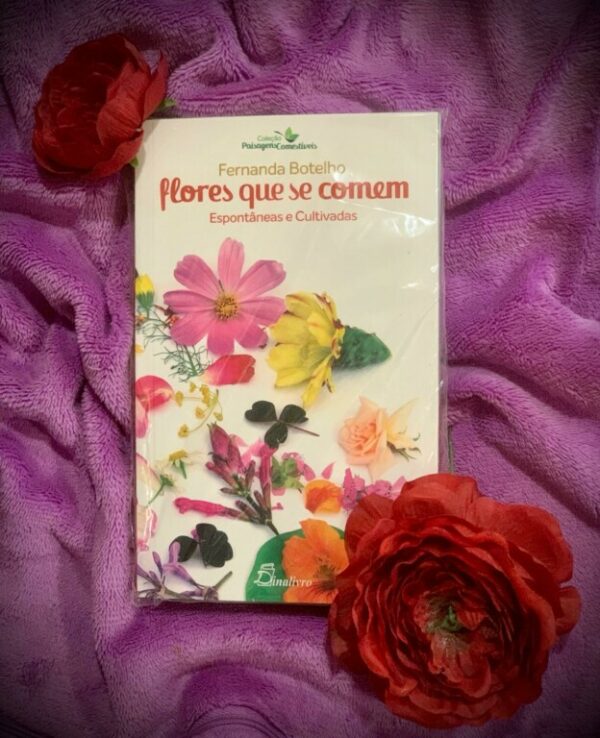 Livro Flores que se Comem